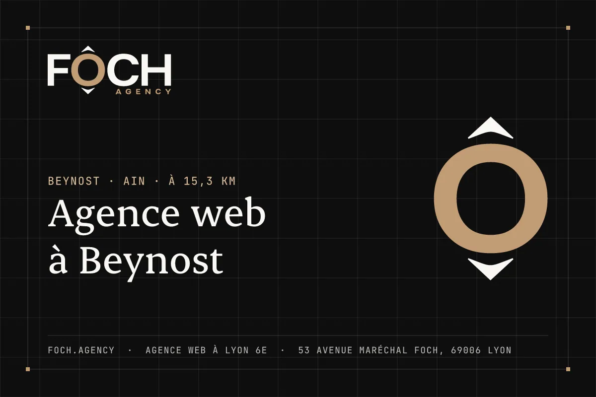 Agence web à Beynost — FOCH AGENCY, agence web à Lyon 6e