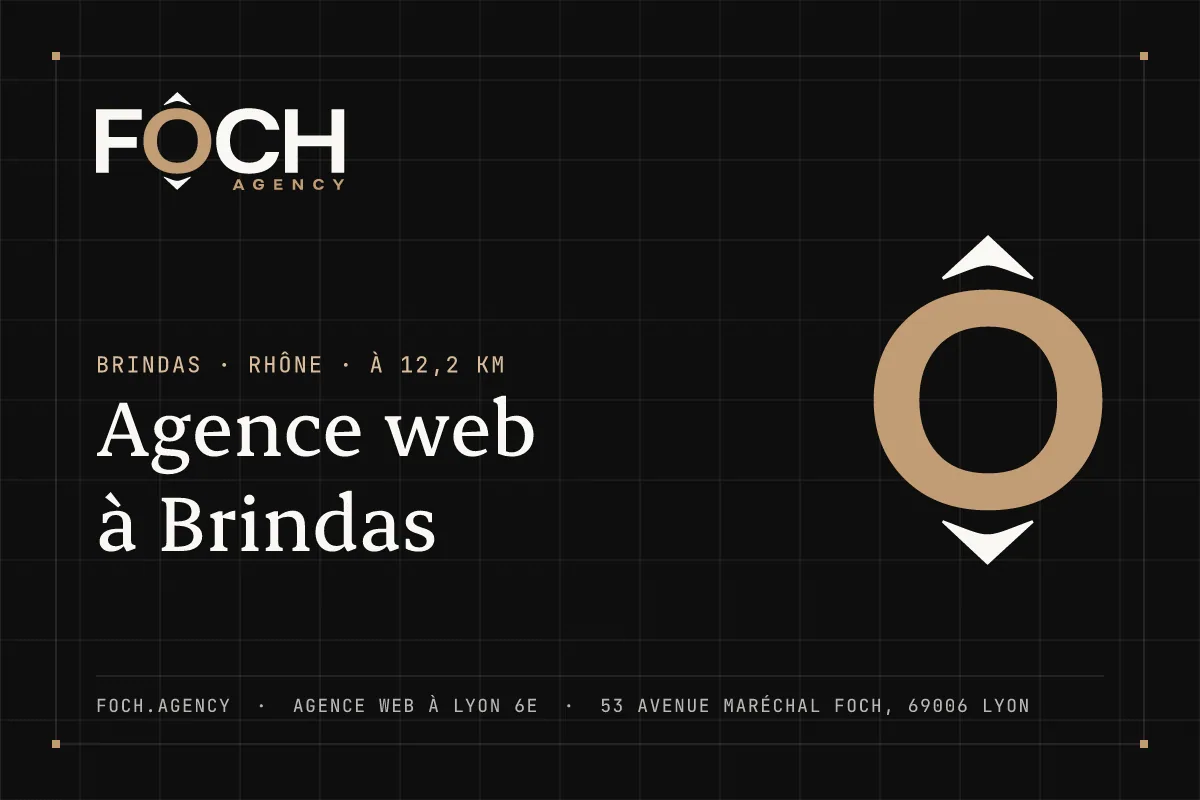 Agence web à Brindas — FOCH AGENCY, agence web à Lyon 6e
