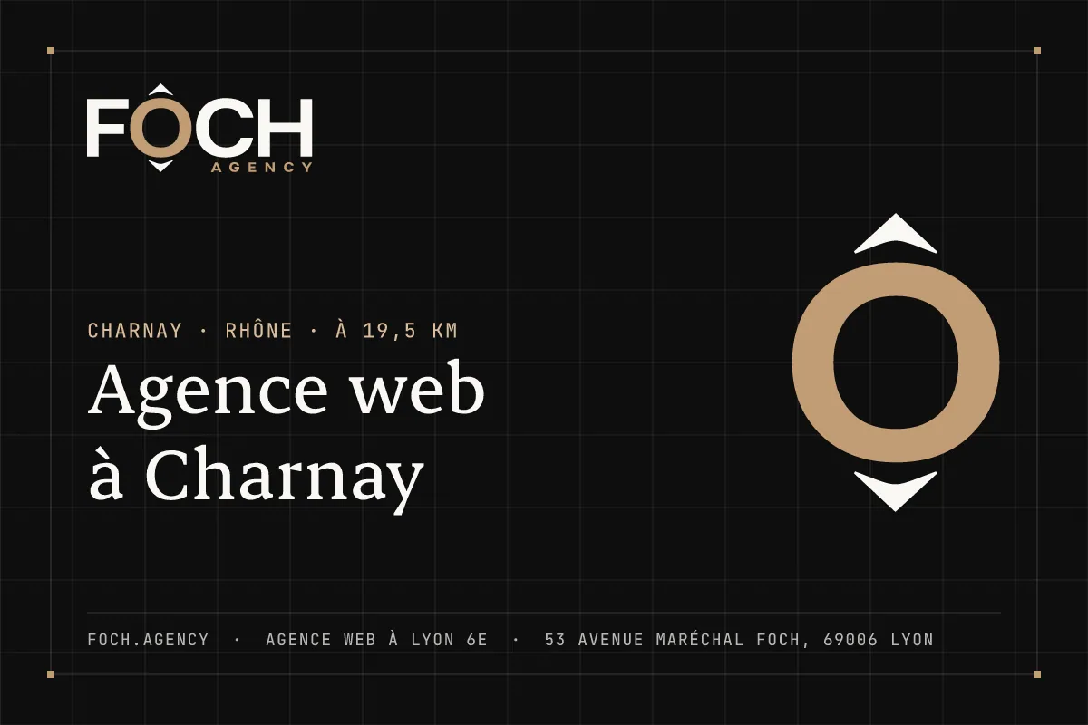 Agence web à Charnay — FOCH AGENCY, agence web à Lyon 6e