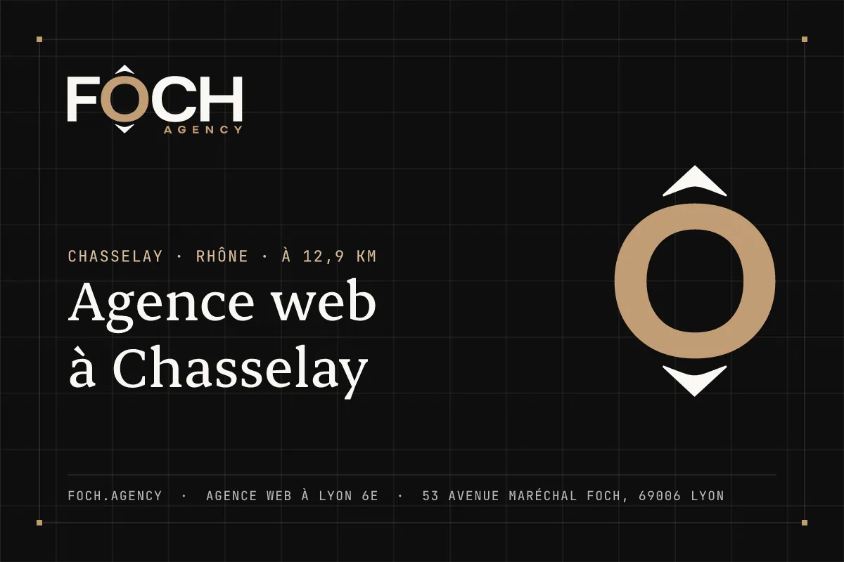 Agence web à Chasselay — FOCH AGENCY, agence web à Lyon 6e