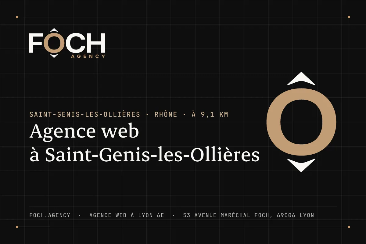 Agence web à Saint-Genis-les-Ollières — FOCH AGENCY, agence web à Lyon 6e