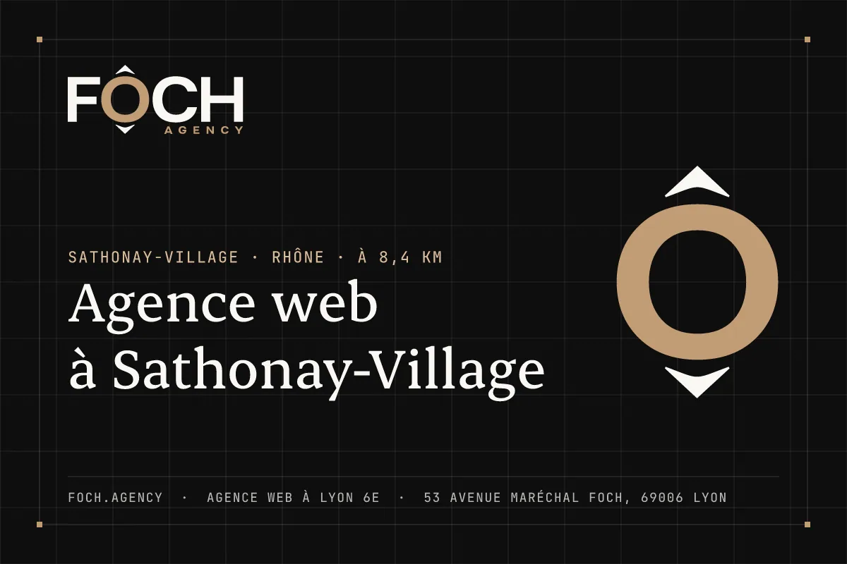 Agence web à Sathonay-Village — FOCH AGENCY, agence web à Lyon 6e
