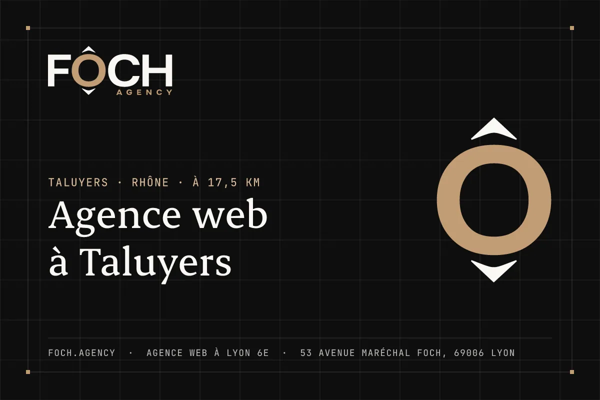 Agence web à Taluyers — FOCH AGENCY, agence web à Lyon 6e